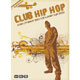 Club Hip Hop Club Hip Hop