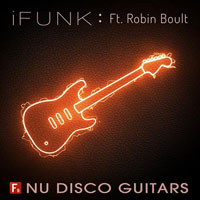 F9 iFunk Nu Disco Guitars Ft Robin Boult F9 iFunk Nu Disco Guitars Ft Robin Boult