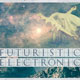Freaky Loops Futuristic Electronica Freaky Loops Futuristic Electronica