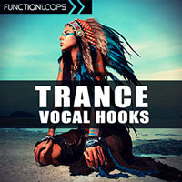 Function Loops Trance Vocal Hooks Function Loops Trance Vocal Hooks