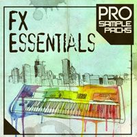 Pro Sample Packs FX Essentials Pro Sample Packs FX Essentials